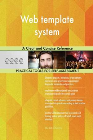 Web template system A Clear and Concise Reference de Gerardus Blokdyk