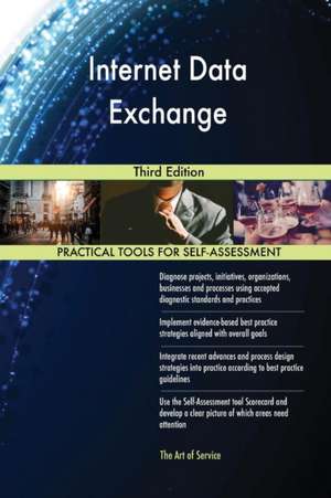 Internet Data Exchange Third Edition de Gerardus Blokdyk