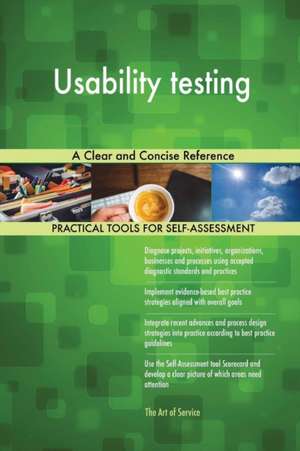 Usability testing A Clear and Concise Reference de Gerardus Blokdyk