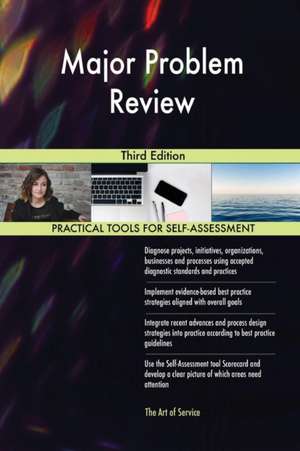 Major Problem Review Third Edition de Gerardus Blokdyk