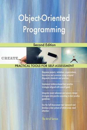 Object-Oriented Programming Second Edition de Gerardus Blokdyk