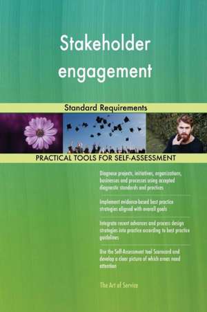 Stakeholder engagement Standard Requirements de Gerardus Blokdyk