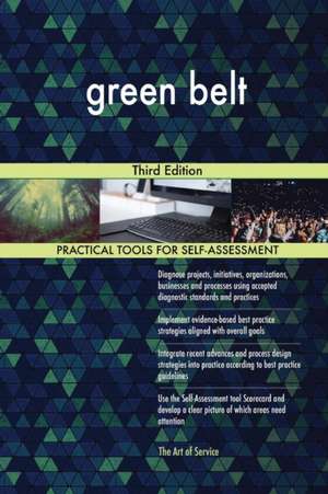 green belt Third Edition de Gerardus Blokdyk