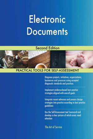 Electronic Documents Second Edition de Gerardus Blokdyk