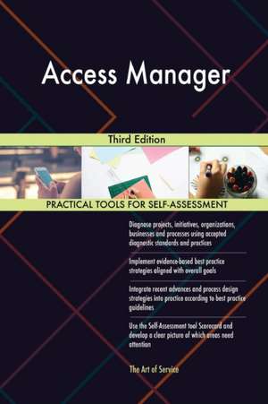 Access Manager Third Edition de Gerardus Blokdyk