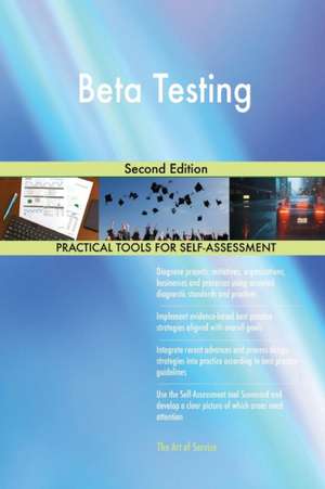 Beta Testing Second Edition de Gerardus Blokdyk