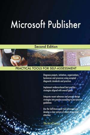 Microsoft Publisher Second Edition de Gerardus Blokdyk