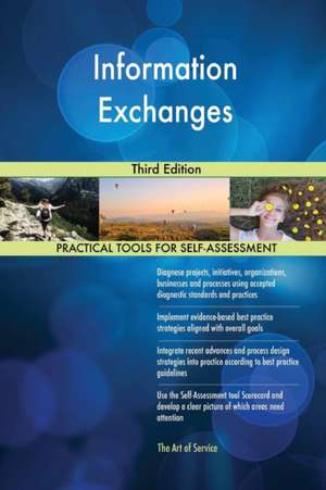 Information Exchanges Third Edition de Gerardus Blokdyk