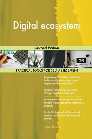 Digital ecosystem Second Edition de Gerardus Blokdyk
