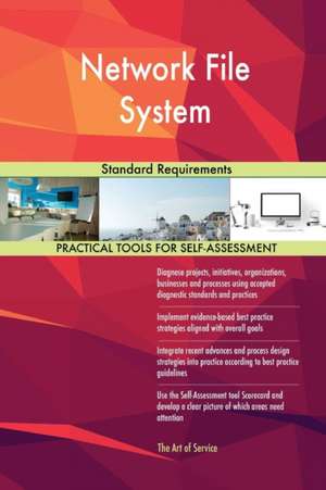 Network File System Standard Requirements de Gerardus Blokdyk