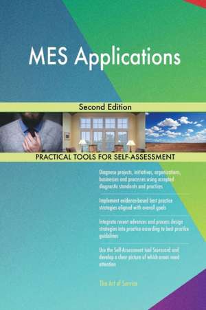 MES Applications Second Edition de Gerardus Blokdyk