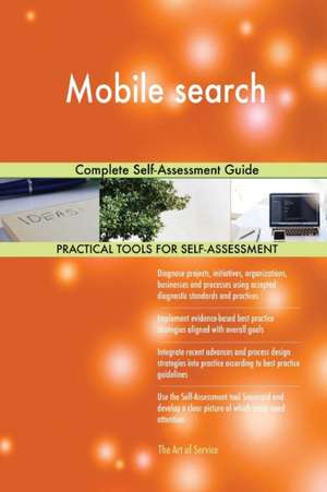 Mobile search Complete Self-Assessment Guide de Gerardus Blokdyk