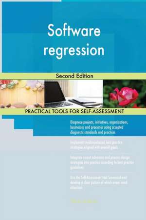 Software regression Second Edition de Gerardus Blokdyk