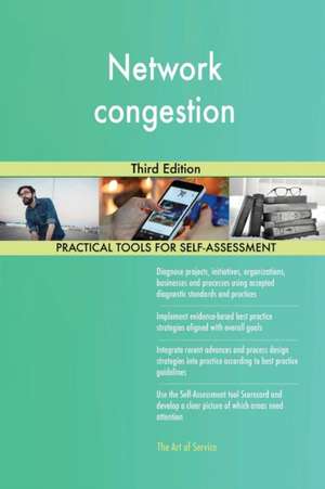 Network congestion Third Edition de Gerardus Blokdyk