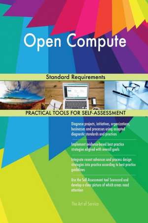 Open Compute Standard Requirements de Gerardus Blokdyk