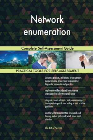 Network enumeration Complete Self-Assessment Guide de Gerardus Blokdyk