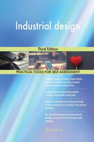 Industrial design Third Edition de Gerardus Blokdyk