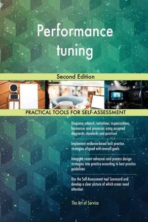 Performance tuning Second Edition de Gerardus Blokdyk