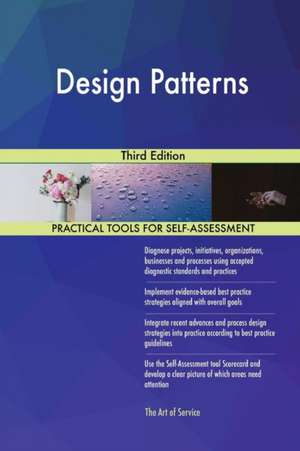 Design Patterns Third Edition de Gerardus Blokdyk