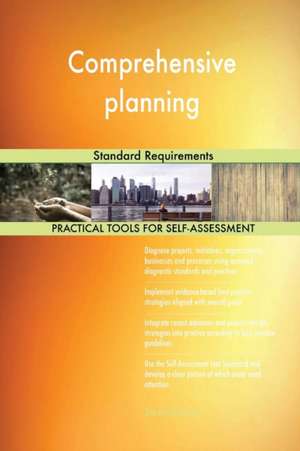 Comprehensive planning Standard Requirements de Gerardus Blokdyk