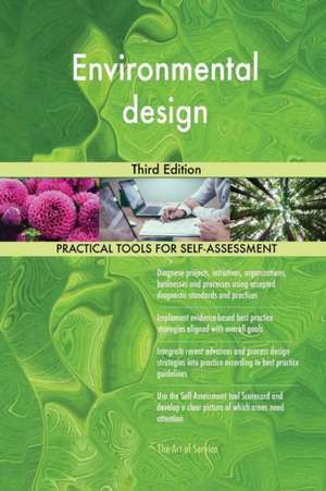 Environmental design Third Edition de Gerardus Blokdyk