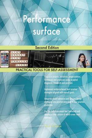 Performance surface Second Edition de Gerardus Blokdyk