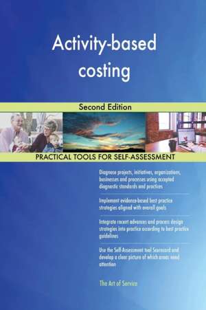 Activity-based costing Second Edition de Gerardus Blokdyk