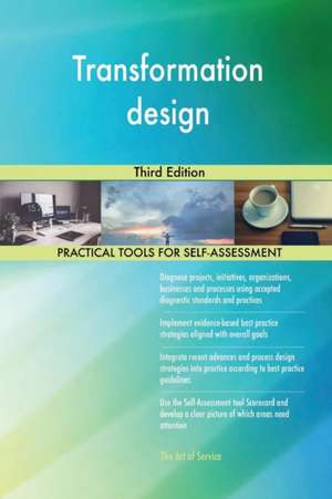 Transformation design Third Edition de Gerardus Blokdyk