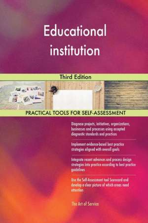 Educational institution Third Edition de Gerardus Blokdyk
