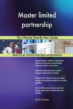 Master limited partnership The Ultimate Step-By-Step Guide de Gerardus Blokdyk