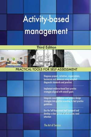 Activity-based management Third Edition de Gerardus Blokdyk