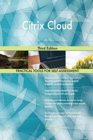 Citrix Cloud Third Edition de Gerardus Blokdyk