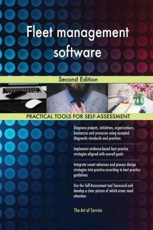 Fleet management software Second Edition de Gerardus Blokdyk