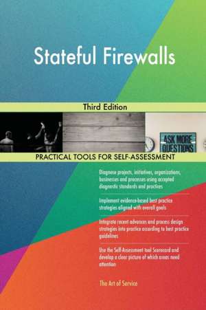 Stateful Firewalls Third Edition de Gerardus Blokdyk