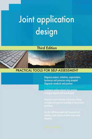 Joint application design Third Edition de Gerardus Blokdyk