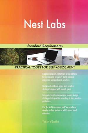 Nest Labs Standard Requirements de Gerardus Blokdyk