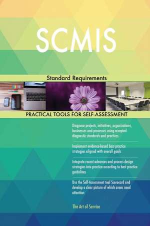 SCMIS Standard Requirements de Gerardus Blokdyk