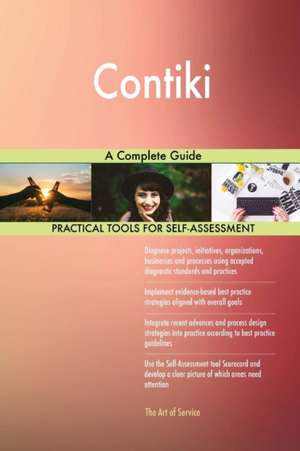 Contiki A Complete Guide de Gerardus Blokdyk