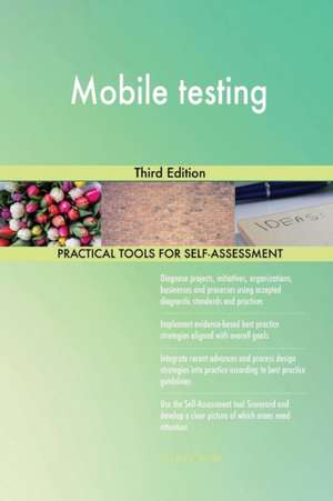 Mobile testing Third Edition de Gerardus Blokdyk