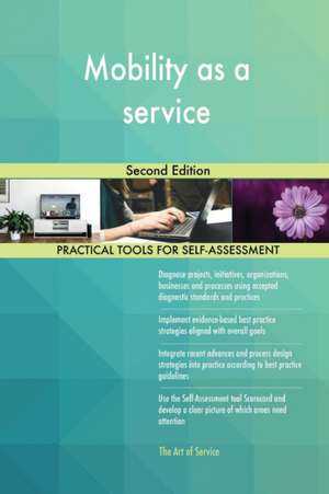 Mobility as a service Second Edition de Gerardus Blokdyk