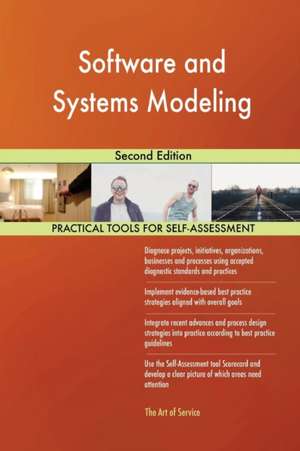Software and Systems Modeling Second Edition de Gerardus Blokdyk