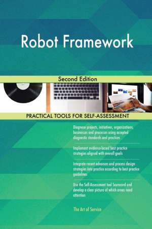 Robot Framework Second Edition de Gerardus Blokdyk