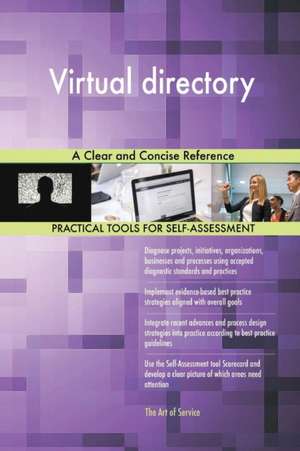 Virtual directory A Clear and Concise Reference de Gerardus Blokdyk