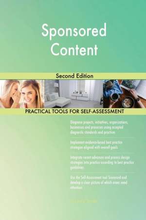 Sponsored Content Second Edition de Gerardus Blokdyk