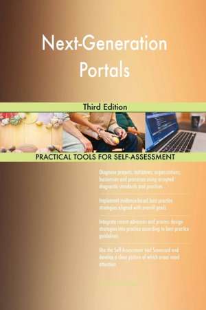Next-Generation Portals Third Edition de Gerardus Blokdyk