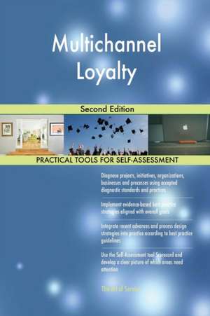 Multichannel Loyalty Second Edition de Gerardus Blokdyk