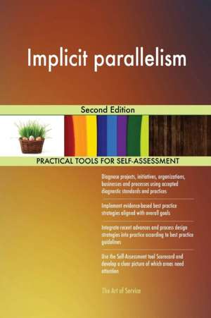 Implicit parallelism Second Edition de Gerardus Blokdyk