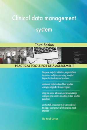 Clinical data management system Third Edition de Gerardus Blokdyk