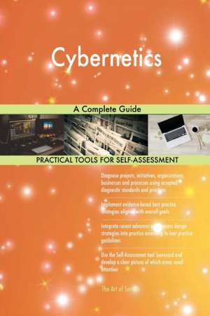 Cybernetics A Complete Guide de Gerardus Blokdyk