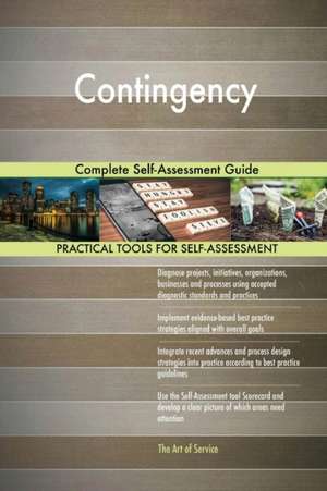 Contingency Complete Self-Assessment Guide de Gerardus Blokdyk